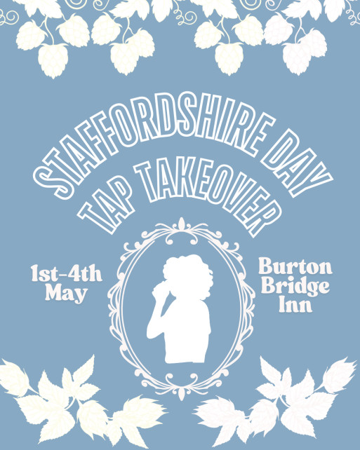 Staffordshire Day Tap Takeover at Burton Bridge Inn